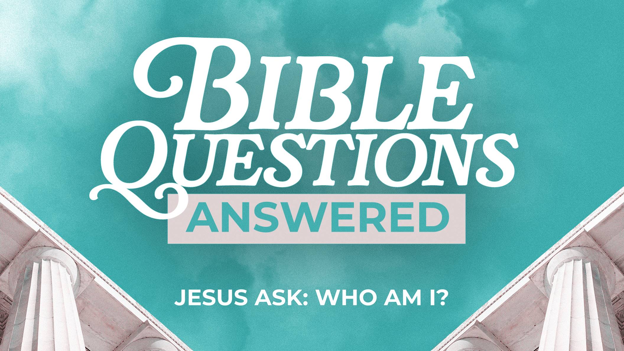 Jesus Ask: Who Am I?