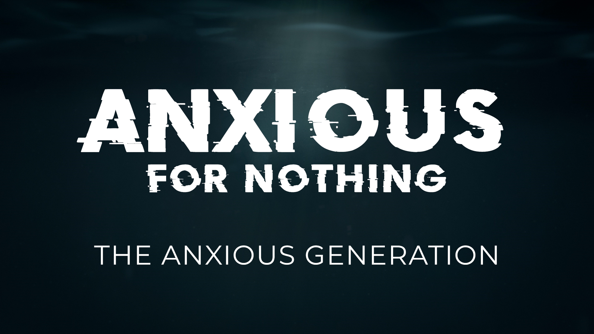 The Anxious Generation